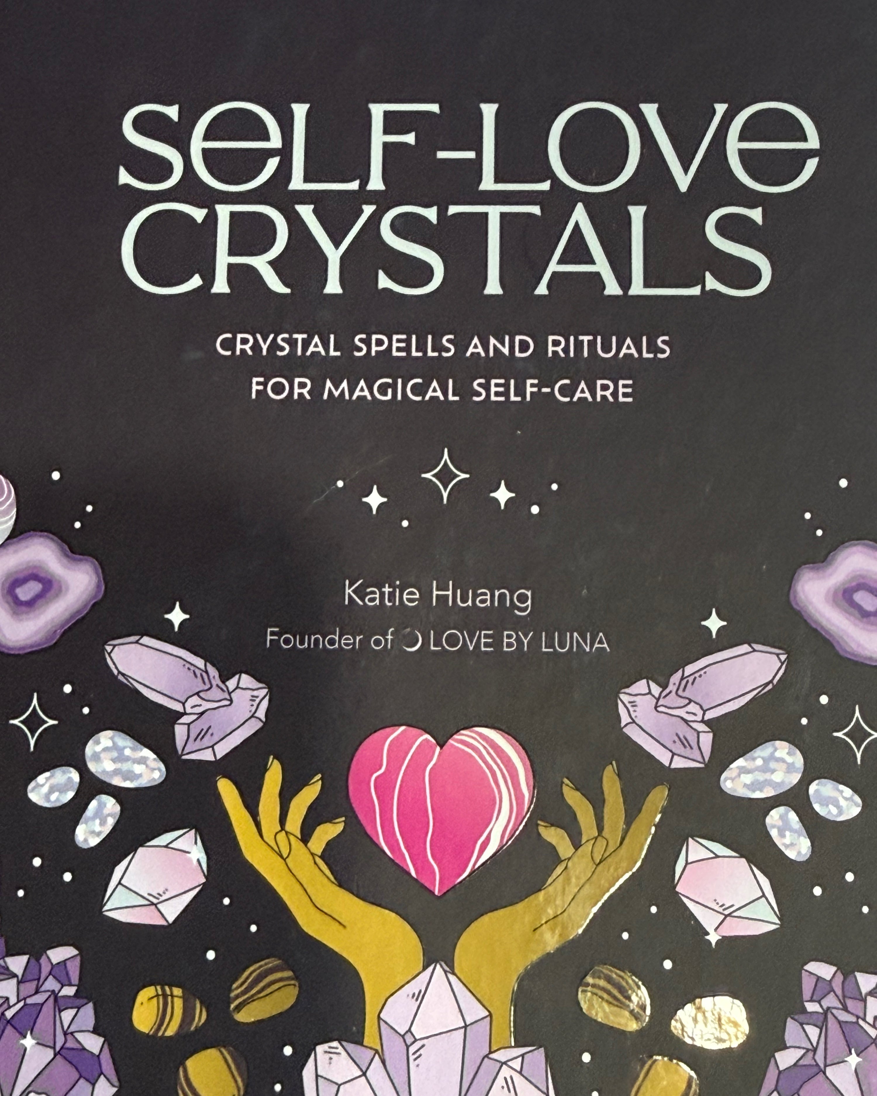 Self-Love Crystals Guide