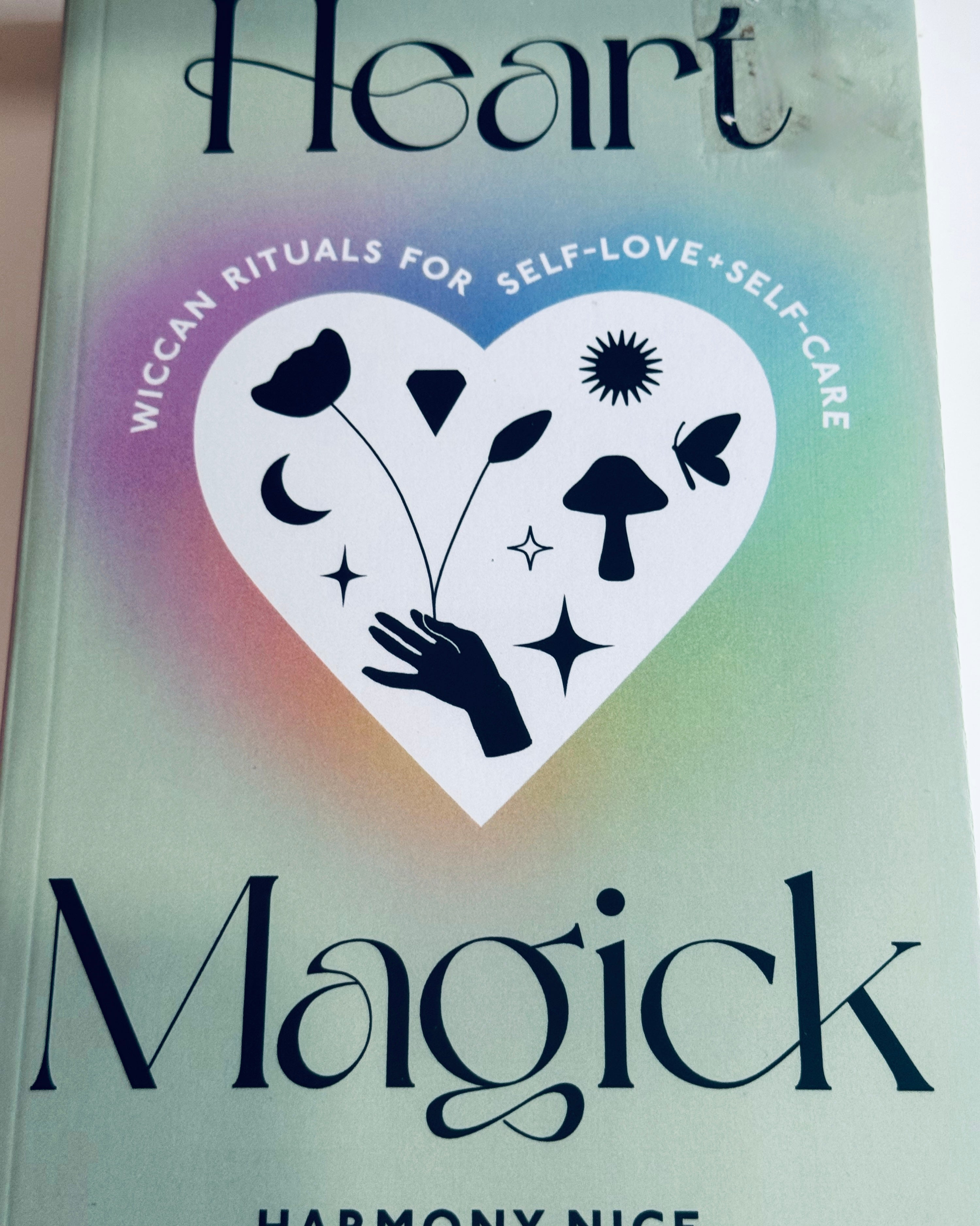 Heart Magick: A Ritual Guide